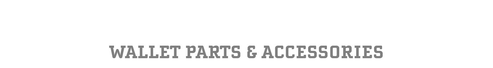 wallet parts and accessories